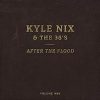Kyle Nix & the 38s - 5ft and Bulletproof